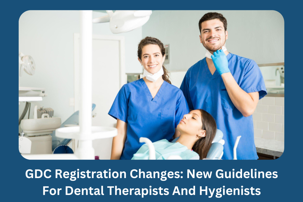 new-guidelines-for-dental-therapists-and-hygienists